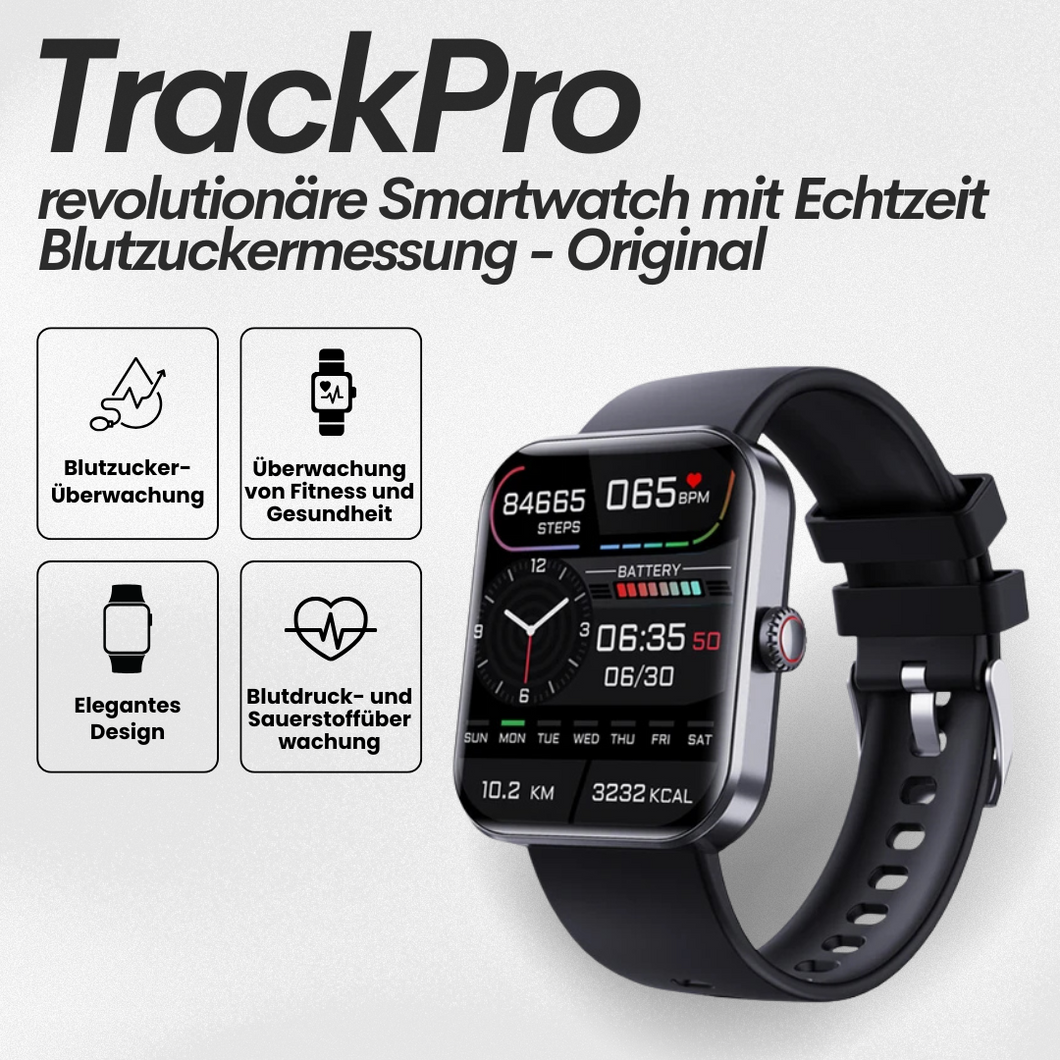 TrackPro - Gesundheitsuhr mit zertifizierter Blutzuckermessung (2024) - Original